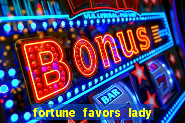 fortune favors lady nikuko assistir dublado